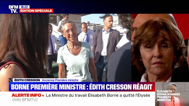 Élisabeth Borne nommée Première ministre: Il était temps qu'il y ait une autre femme , réagit Édith Cresson