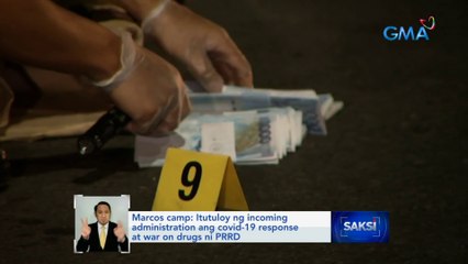 Marcos camp: Itutuloy ng incoming administration ang COVID-19 response at war on drugs ni PRRD | Saksi