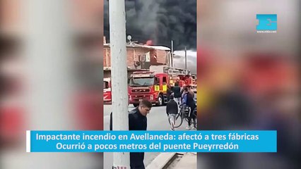 Impactante incendio en Avellaneda: afectó a tres fábricas