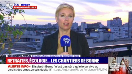 Clémentine Autain: "Je souhaite que ce soit un intérim pour Élisabeth Borne"