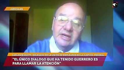 "El único dialogo que ha tenido Guerrero es para llamar la atención"