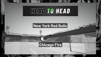 New York Red Bulls Vs. Chicago Fire: Both Teams To Score, May 18, 2022