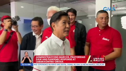 Administrasyong Marcos, prayoridad daw ang pandemic response at laban kontra-droga | UB
