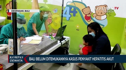 Bali Belum Temukan Kasus Penyakit Hepatitis Akut