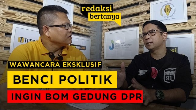 REDAKSI BERTANYA - KRISNA MUKTI : BENCI DUNIA POLITIK, INGIN BOM GEDUNG DPR