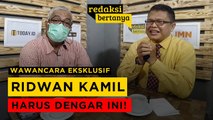 REDAKSI BERTANYA - GUS AHAD : RIDWAN KAMIL HARUS DENGAR INI!