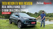 Tata Nexon EV Max 300KM Real World Range Review | Regen Braking, Single-Foot Driving, New Features