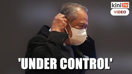 Muhyiddin_ Health minister doesn't look worried now