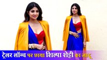 Shilpa Shetty Looks Gorgeous At Nikamma Trailer Launch