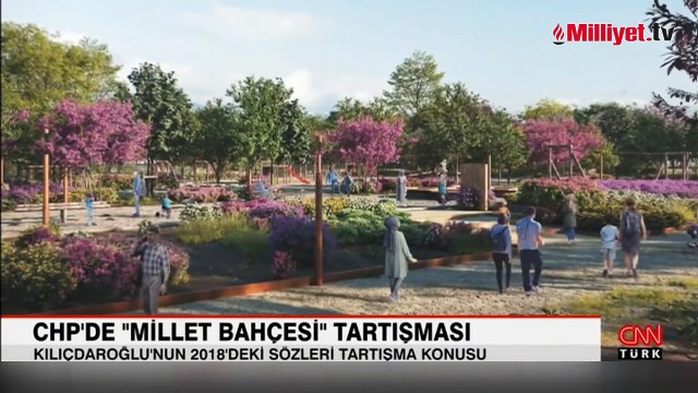 CHP'de 'Millet Bahçesi' tartışması! Kılıçdaroğlu'nun 2018'deki sözleri tartışma konusu oldu