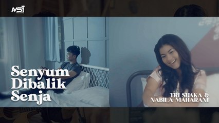 TRI SUAKA feat. NABILA MAHARANI - Senyum Dibalik Senja (Official Music Video)