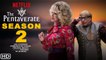 The Pentaverate Season 2 Trailer (2022) Netflix, Release Date, Episodes, Ending, Review, Spoiler
