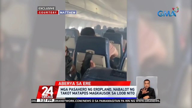 Mga pasahero ng eroplano, nabalot ng takot matapos magkausok sa loob nito | 24 Oras