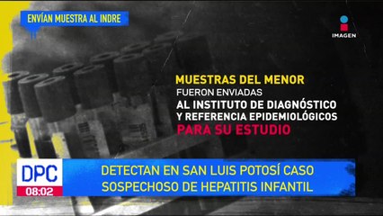 Hepatitis infantil: detectan caso sospechoso en San Luis Potosí
