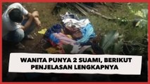 Viral, Wanita Ini Punya Dua Suami Langsung Diusir Warga, Berikut Penjelasannya!