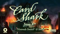 Card Shark - Trailer date de sortie