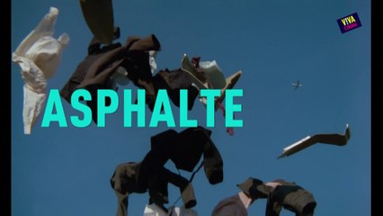 Viva cinéma - "Asphalte" par Denis Amar