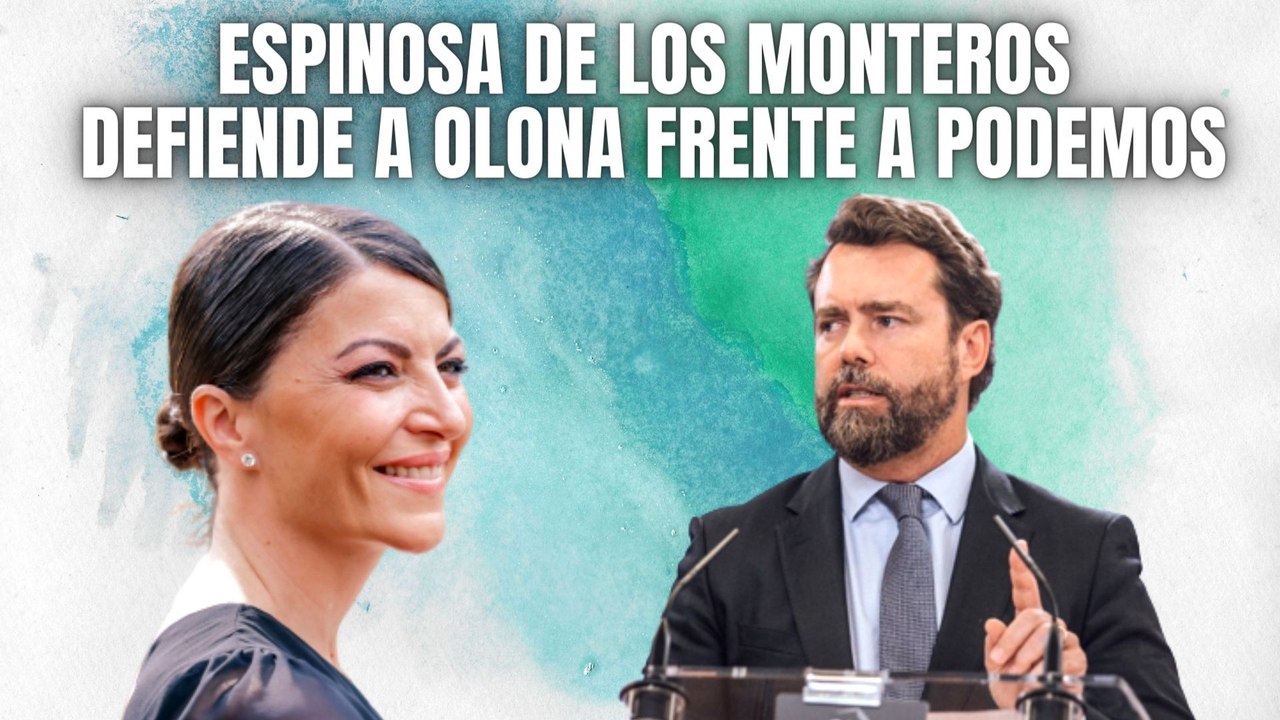Espinosa de los Monteros (VOX) se cachondea de Podemos por su ridículo al criticar a Macarena Olona