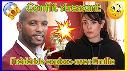 Mariés au premier regards 6  Frédérick explose en polémique avec Emilie, révélation choc ❗️