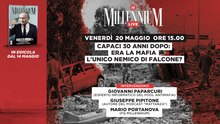 Capaci 30 anni dopo: era la mafia l'unico nemico di Falcone? Segui la diretta di Millennium live