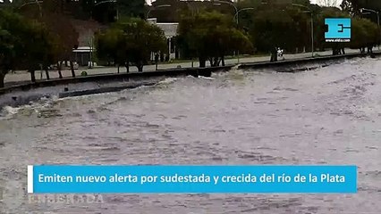 Emiten nuevo alerta por sudestada y crecida del río de la Plata