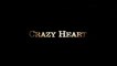 CRAZY HEART (2009) Bande Annonce VOSTF