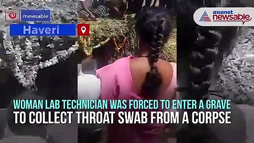 Lab technician forced to enter grave to collect throat swab from corpse