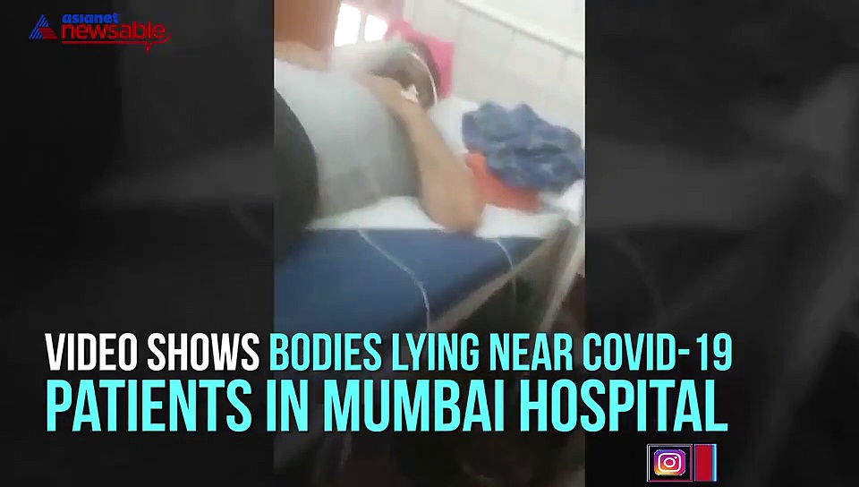 Bodies next to coronavirus patients in Mumbai hospital, video goes viral
