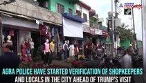 Agra Police starts verification of shopkeepers, locals ahead of Trump's India visit