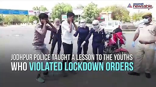 Jodhpur Police teach youths a lesson for venturing out during coronavirus lockdown