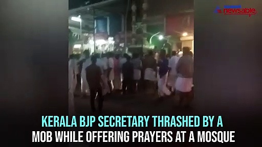 Kerala BJP secretary brutally thrashed while offering namaz at mosque in Idukki