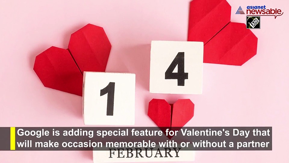 Valentine's Day: Ask Google to turn up the love