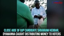 Karnataka by-polls: Political leader caught luring voters with money