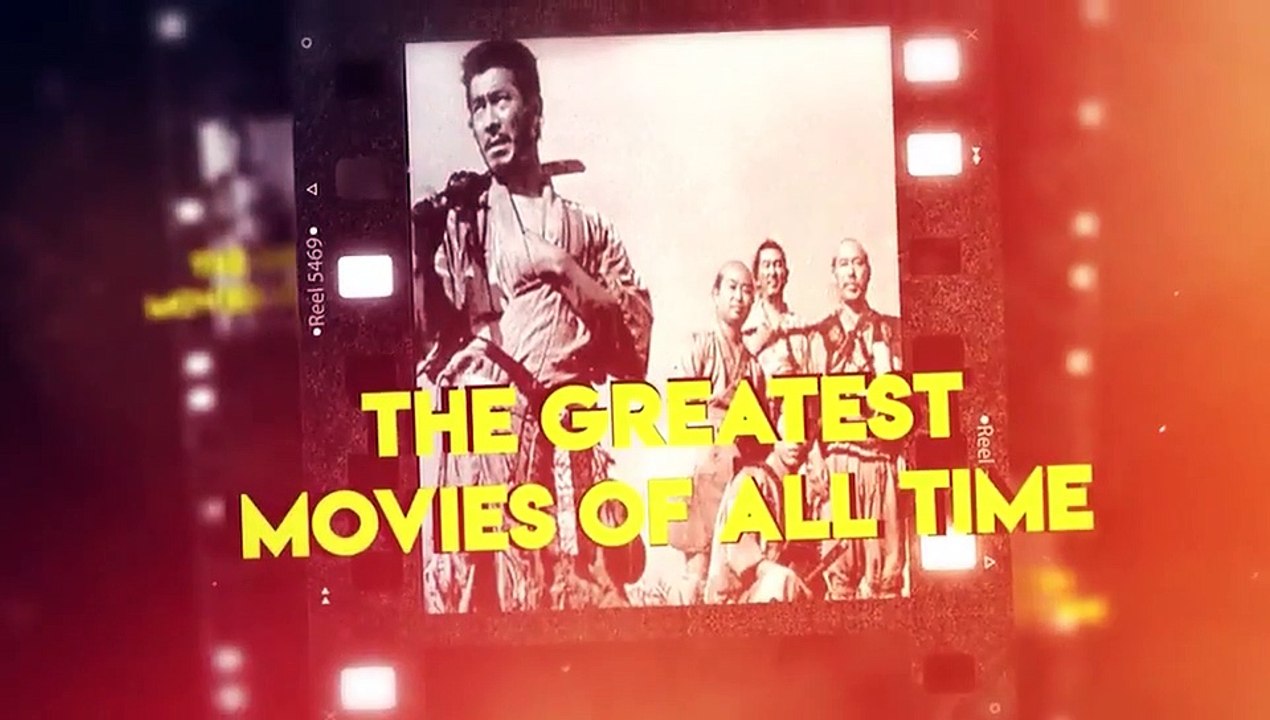 Greatest Movies Of All Time: Seven Samurai