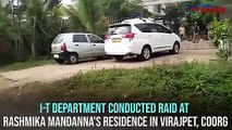I-T officials raid at Sandalwood actress Rashmika Mandanna's residence in Karnataka