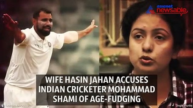 Wife Hasin Jahan accuses Indian cricketer Mohammad Shami of age-fudging