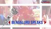 Bengaluru Speaks
