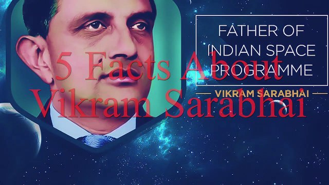 Video on Vikram Sarabhai