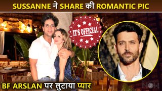 It's Official ! Hrithik's Ex-Wife Sussanne Khan posts Romantic Pic With BF Arslan | Fans Reaction