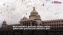 Gold biscuits and expensive gifts for all MLAs and MLCs of Karnataka