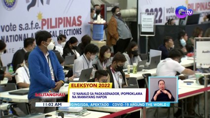 12 nanalo sa pagkasenador, ipoproklama na mamayang hapon | BT