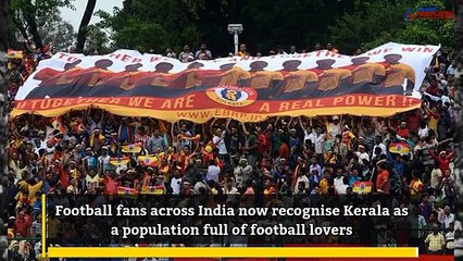 ISL has helped put Kerala back on the football map