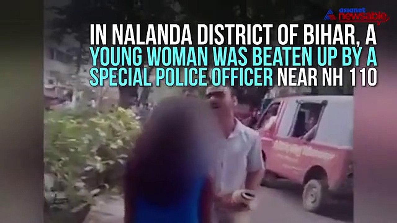 Watch: Bihar cop ruthlessly beats up girl assuming she was on-call with her boyfriend