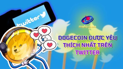 Dogecoin là tiền điện tử được yêu thích nhất trên Twitter - #Shorts