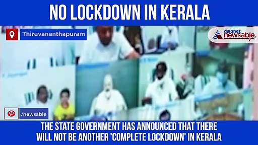 Coronavirus: No complete lockdown in Kerala