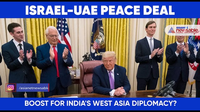 Will the Israel-UAE Peace Deal Boost India's West Asia Diplomacy?