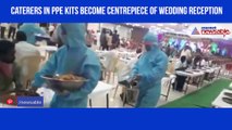 Caters in PPE Kits