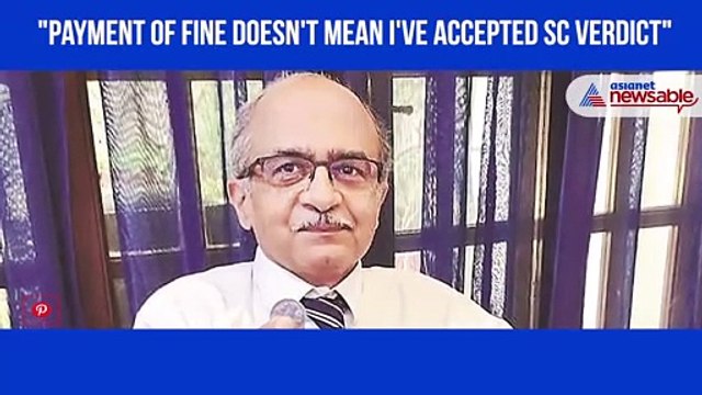 Prashant Bhushan: Payment of Re 1 fine doesn't mean I've accepted SC verdict