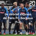 Le débrief express de Paris FC - Sochaux