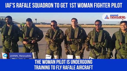 IAF's Rafale fleet to have first woman fighter pilot soon